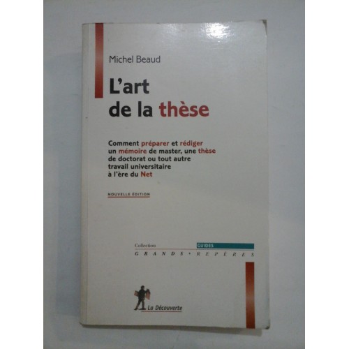 LÁRT DE LA THESE - MICHEL BEAUD LÁRT DE LA THESE - MICHEL BEAUD